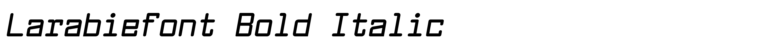 Larabiefont Bold Italic